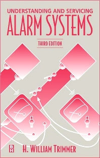 Understanding and Servicing Alarm Systems (Hardback) 9780750672061