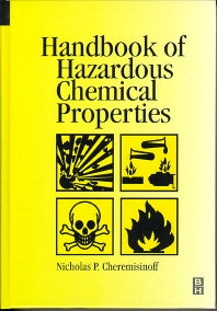 Handbook of Hazardous Chemical Properties (Hardback) 9780750672092