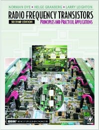 Radio Frequency Transistors; Principles and Practical Applications (Paperback) 9780750672818