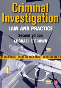 Criminal Investigation; Law and Practice (Paperback) 9780750673525