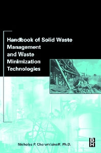 Handbook of Solid Waste Management and Waste Minimization Technologies (Hardback) 9780750675079