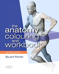 The Anatomy Colouring and Workbook (Paperback) 9780750675413