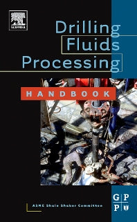 Drilling Fluids Processing Handbook (Hardback) 9780750677752