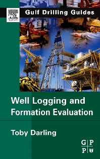 Well Logging and Formation Evaluation (Hardback) 9780750678834