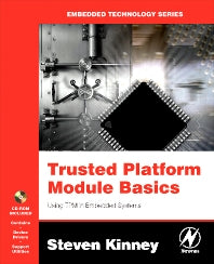 Trusted Platform Module Basics; Using TPM in Embedded Systems (Paperback) 9780750679602