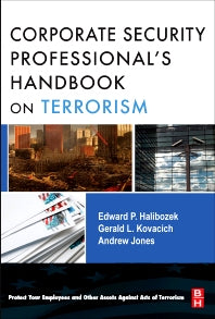 The Corporate Security Professional's Handbook on Terrorism (Paperback) 9780750682572