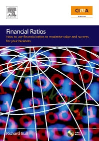 Financial Ratios; How to use financial ratios to maximise value and success for your business (Paperback) 9780750684538