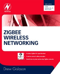 Zigbee Wireless Networking (Paperback) 9780750685979