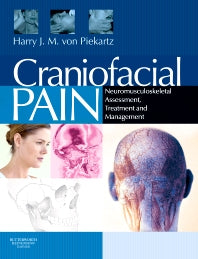 Craniofacial Pain; Neuromusculoskeletal Assessment, Treatment and Management (Paperback) 9780750687744