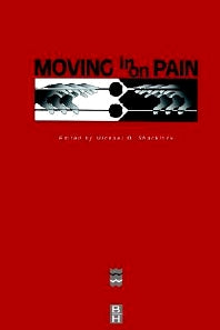 Moving in on Pain; Conference Proceedings - April 1995 (Paperback) 9780750689267