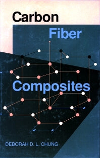 Carbon Fiber Composites (Hardback) 9780750691697