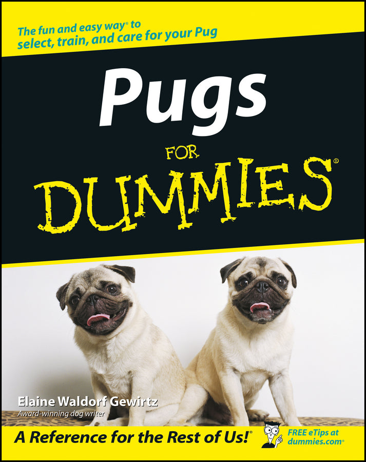 Pugs for Dummies (Paperback / softback) 9780764540769