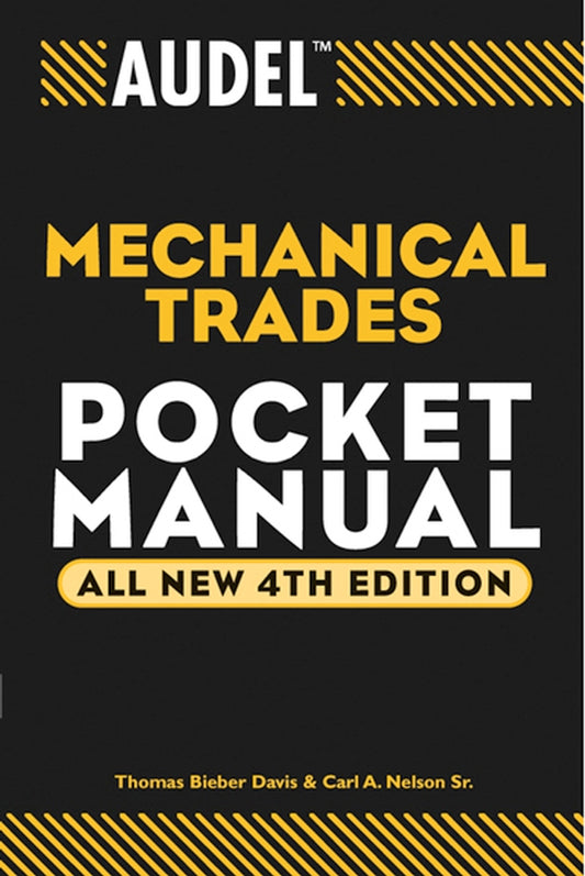 Audel Mechanical Trades Pocket Manual 4e (Paperback / softback) 9780764541704
