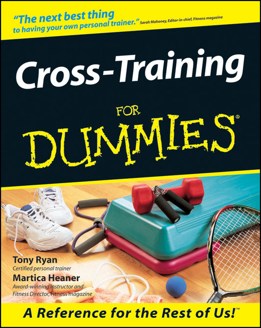 Cross–Training For Dummies (Paperback / softback) 9780764552373