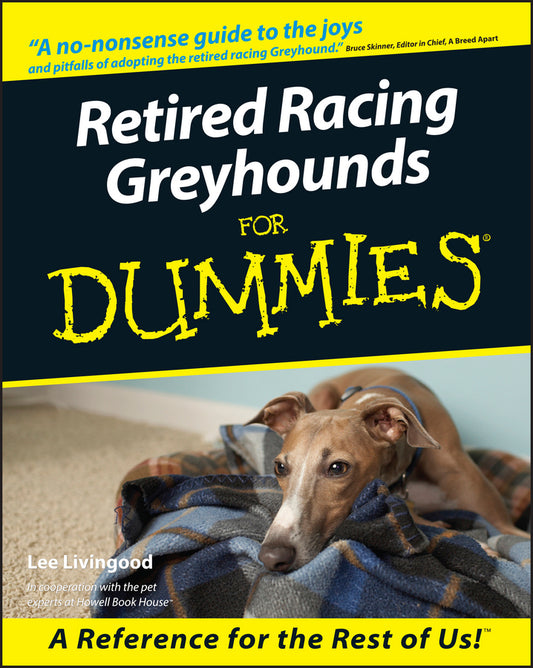 Retired Racing Greyhounds For Dummies (Paperback / softback) 9780764552762