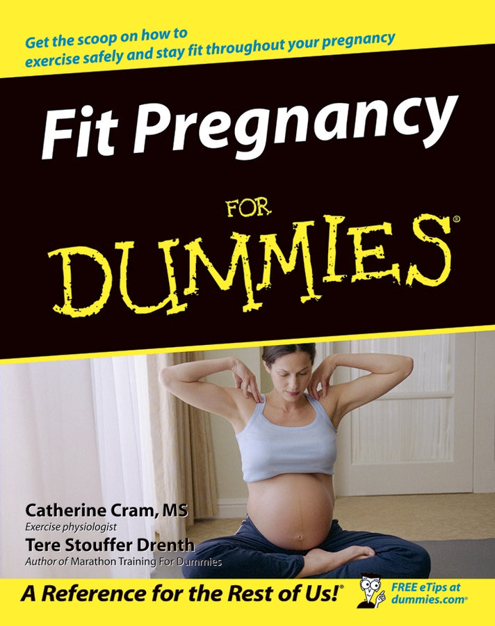 Fit Pregnancy for Dummies (Paperback / softback) 9780764558290