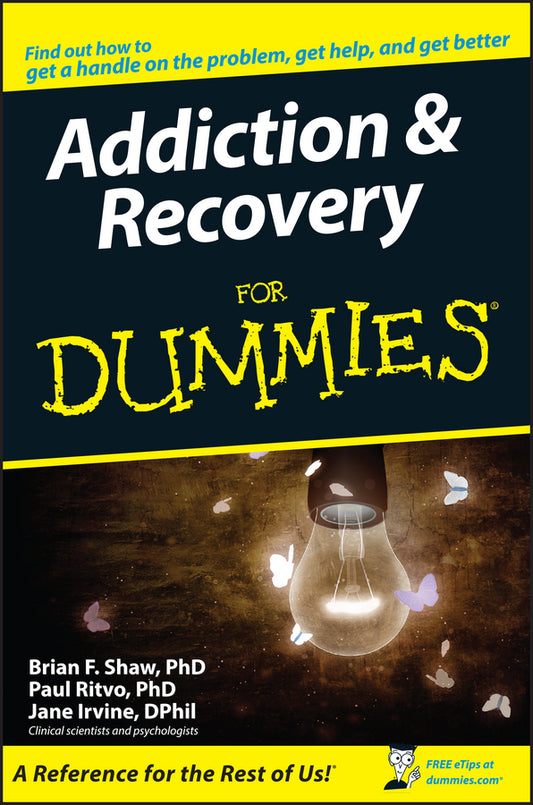 Addiction and Recovery for Dummies (Paperback / softback) 9780764576256