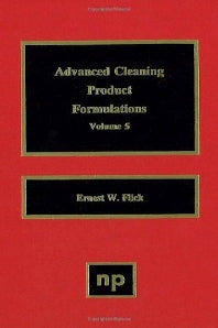 Advanced Cleaning Product Formulations, Vol. 5 (Hardback) 9780815514312