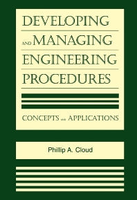 Developing and Managing Engineering Procedures; Concepts and Applications (Hardback) 9780815514480