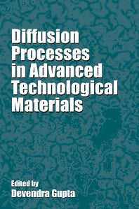 Diffusion Processes in Advanced Technological Materials (Hardback) 9780815515012