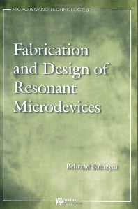 Fabrication and Design of Resonant Microdevices (Hardback) 9780815515777