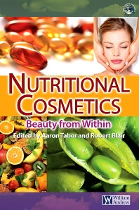 Nutritional Cosmetics; Beauty from Within (Hardback) 9780815520290