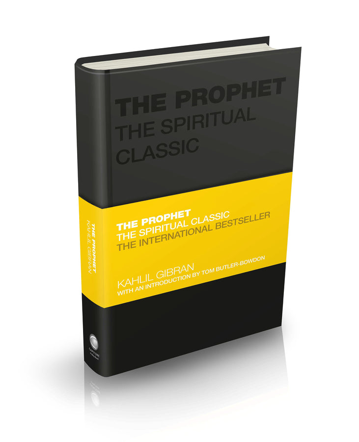The Prophet; The Spiritual Classic (Hardback) 9780857088550