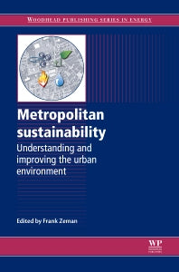 Metropolitan Sustainability; Understanding and Improving the Urban Environment (Hardback) 9780857090461