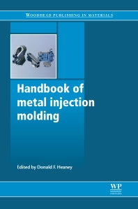 Handbook of Metal Injection Molding (Hardback) 9780857090669