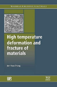 High Temperature Deformation and Fracture of Materials (Hardback) 9780857090799