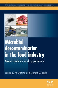 Microbial Decontamination in the Food Industry; Novel Methods and Applications (Hardback) 9780857090850