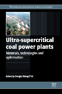 Ultra-Supercritical Coal Power Plants; Materials, Technologies and Optimisation (Hardback) 9780857091161