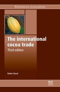 The International Cocoa Trade (Hardback) 9780857091253