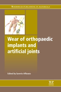 Wear of Orthopaedic Implants and Artificial Joints (Hardback) 9780857091284