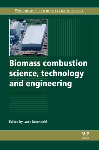 Biomass Combustion Science, Technology and Engineering (Hardback) 9780857091314