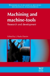 Machining and Machine-tools; Research and Development (Hardback) 9780857091543