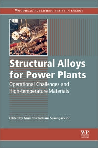 Structural Alloys for Power Plants; Operational Challenges and High-Temperature Materials (Hardback) 9780857092380