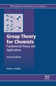 Group Theory for Chemists; Fundamental Theory and Applications (Paperback / softback) 9780857092403