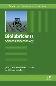 Biolubricants; Science and Technology (Hardback) 9780857092632