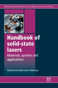 Handbook of Solid-State Lasers; Materials, Systems and Applications (Hardback) 9780857092724