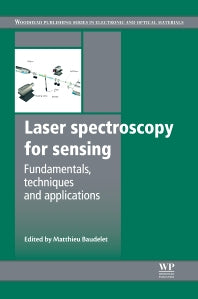 Laser Spectroscopy for Sensing; Fundamentals, Techniques and Applications (Hardback) 9780857092731