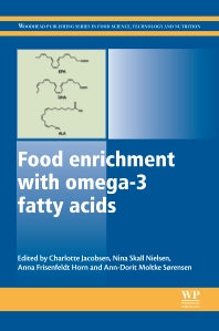 Food Enrichment with Omega-3 Fatty Acids (Hardback) 9780857094285
