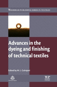 Advances in the Dyeing and Finishing of Technical Textiles (Hardback) 9780857094339