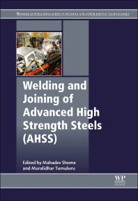 Welding and Joining of Advanced High Strength Steels (AHSS) (Hardback) 9780857094360