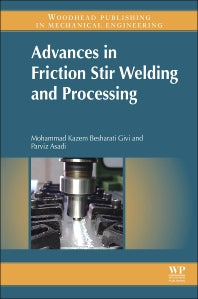 Advances in Friction-Stir Welding and Processing (Hardback) 9780857094544
