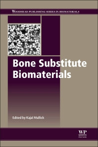 Bone Substitute Biomaterials (Hardback) 9780857094971