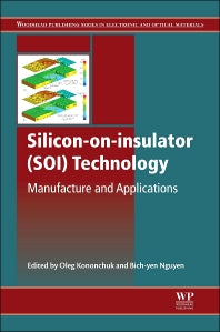 Silicon-On-Insulator (SOI) Technology; Manufacture and Applications (Hardback) 9780857095268