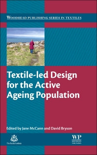 Textile-led Design for the Active Ageing Population (Hardback) 9780857095381