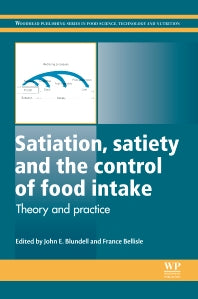 Satiation, Satiety and the Control of Food Intake; Theory and Practice (Hardback) 9780857095435