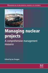 Managing Nuclear Projects (Hardback) 9780857095916